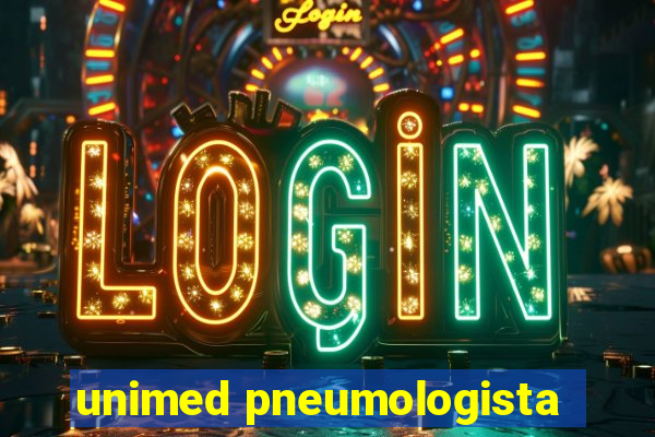 unimed pneumologista